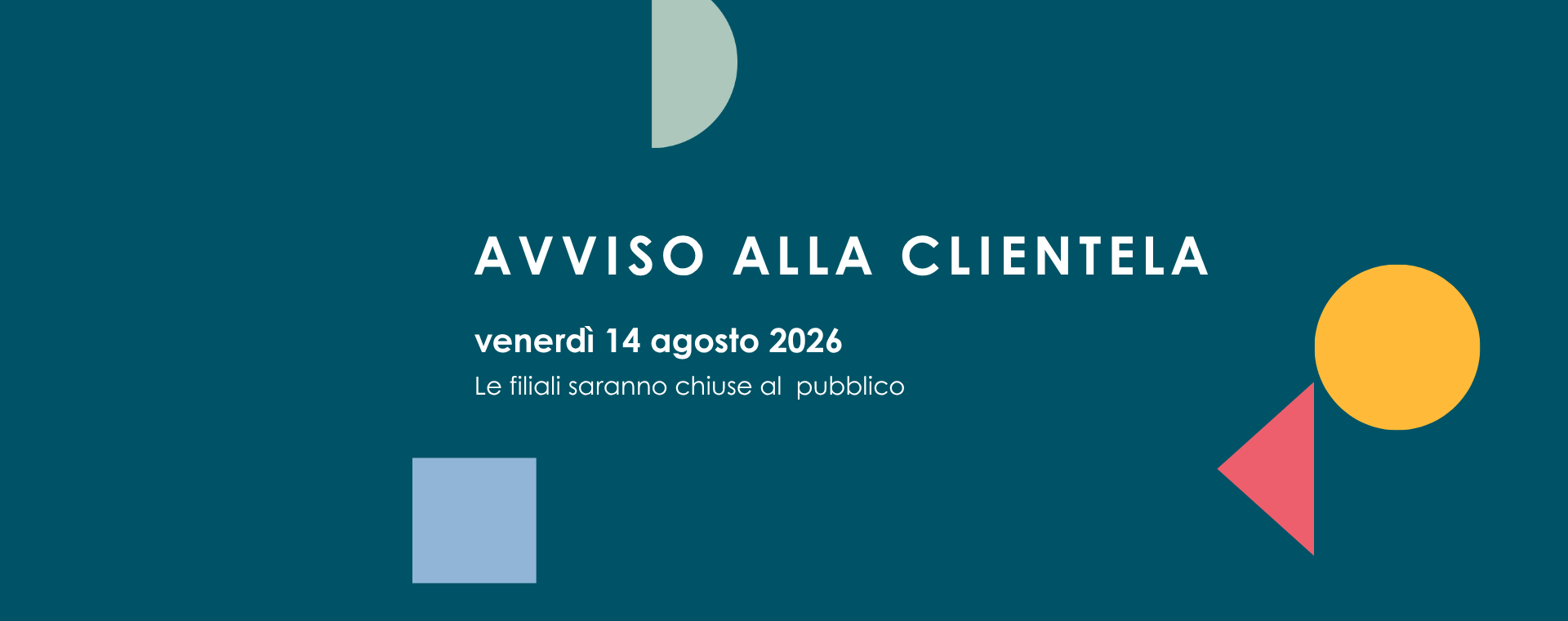 Chiusura 14 agosto 2026 
