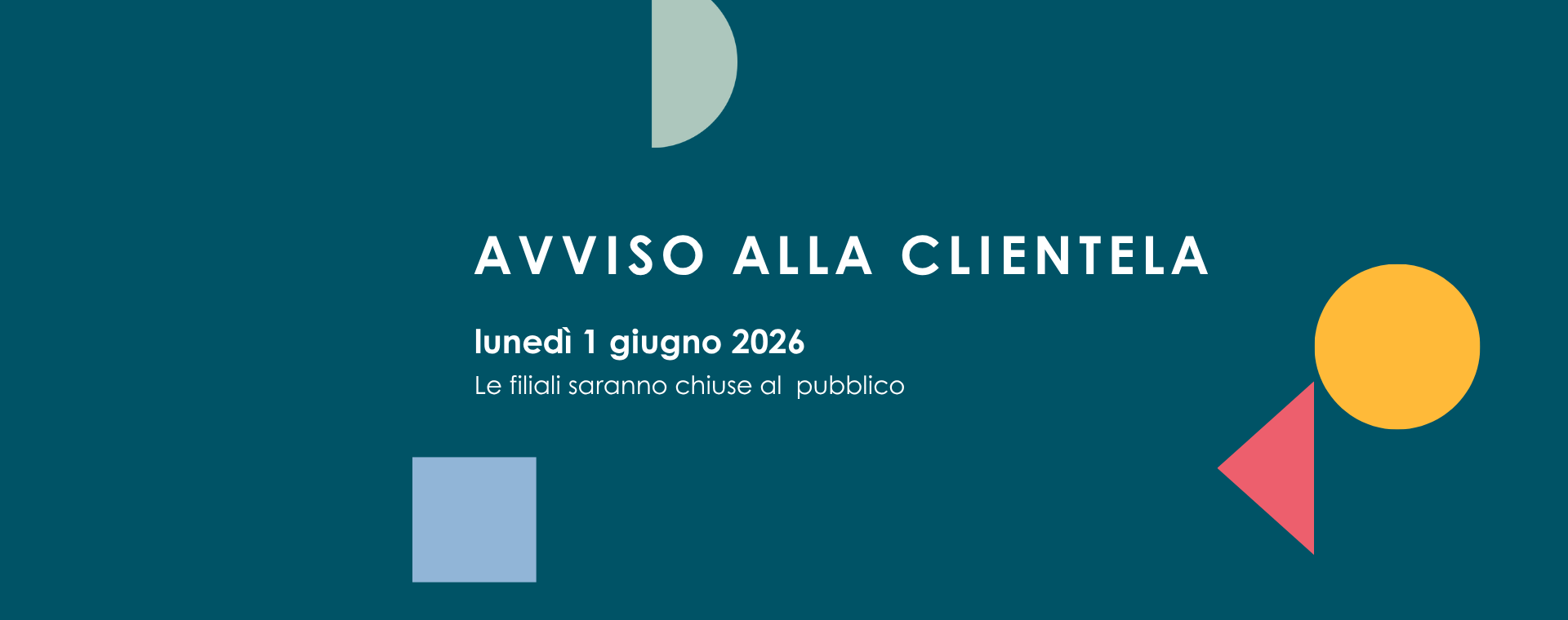 Chiusura 1 giugno 2026 