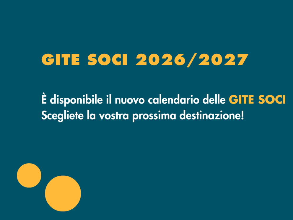 Gite sociali 2026 - 2027 